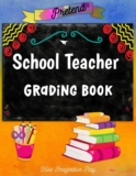 Pretend School Teacher Grading Book: Kids Imaginative Play.