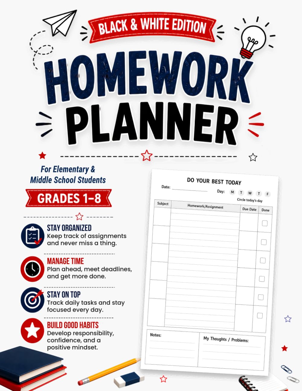 Homework Planner for Kids — Black & White Edition: Assignment Tracker & Student Organizer for Grades 1–8: Undated Weekly Homework Notebook for … Sensory-Safe & Distraction-Free