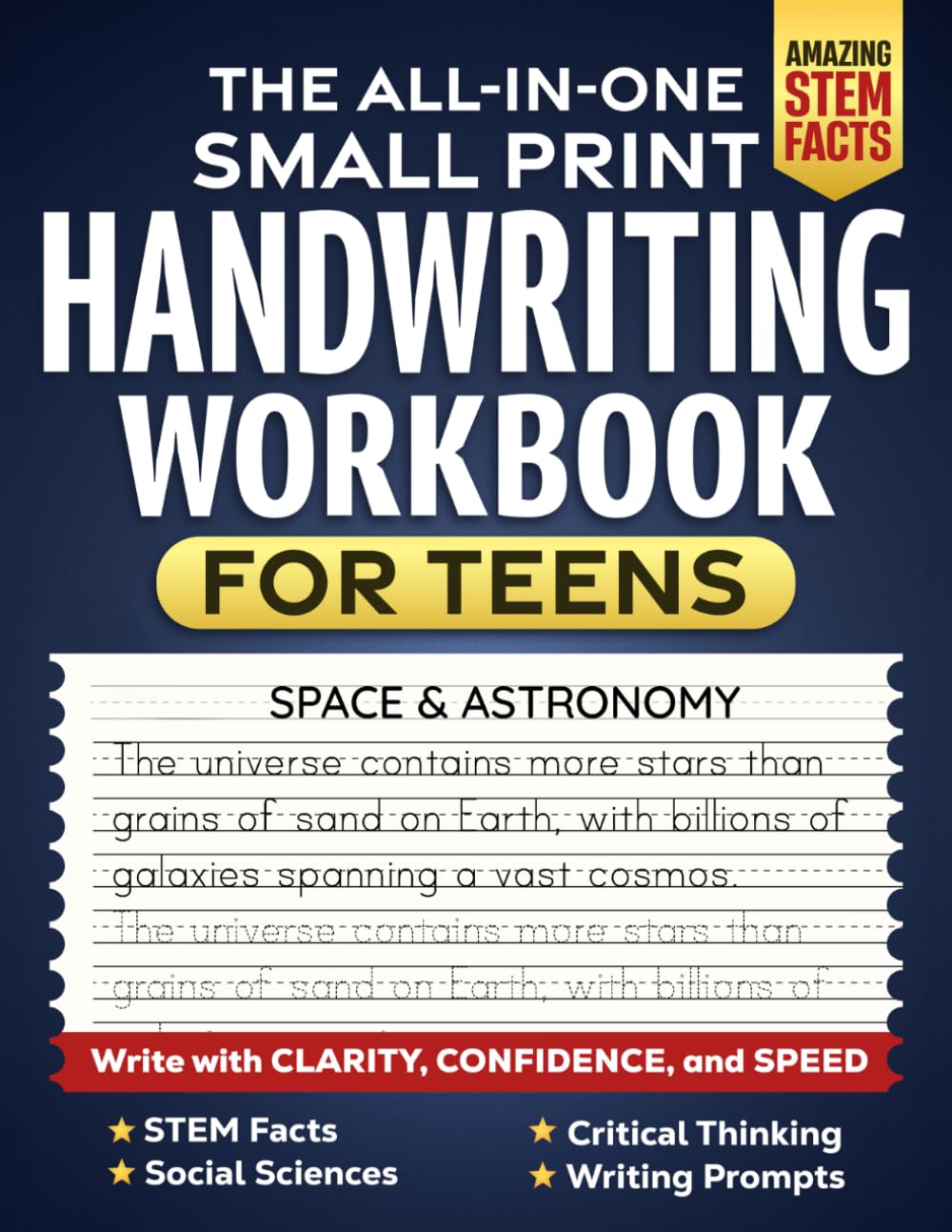 The All-In-One Small Print Handwriting Workbook For Teens: Write With Clarity, Confidence and Speed