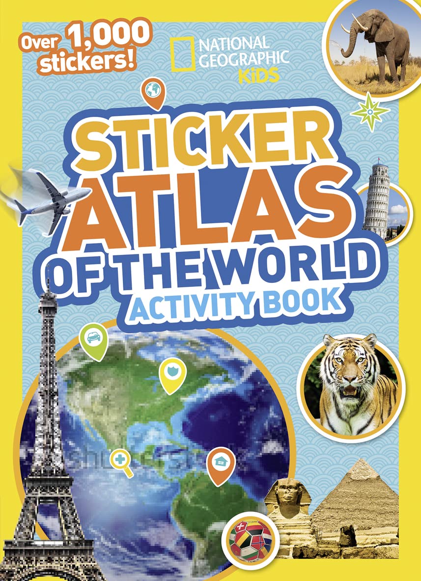National Geographic Kids World Atlas Sticker Activity Book: Over 200 Stickers and 8 Large Maps!
